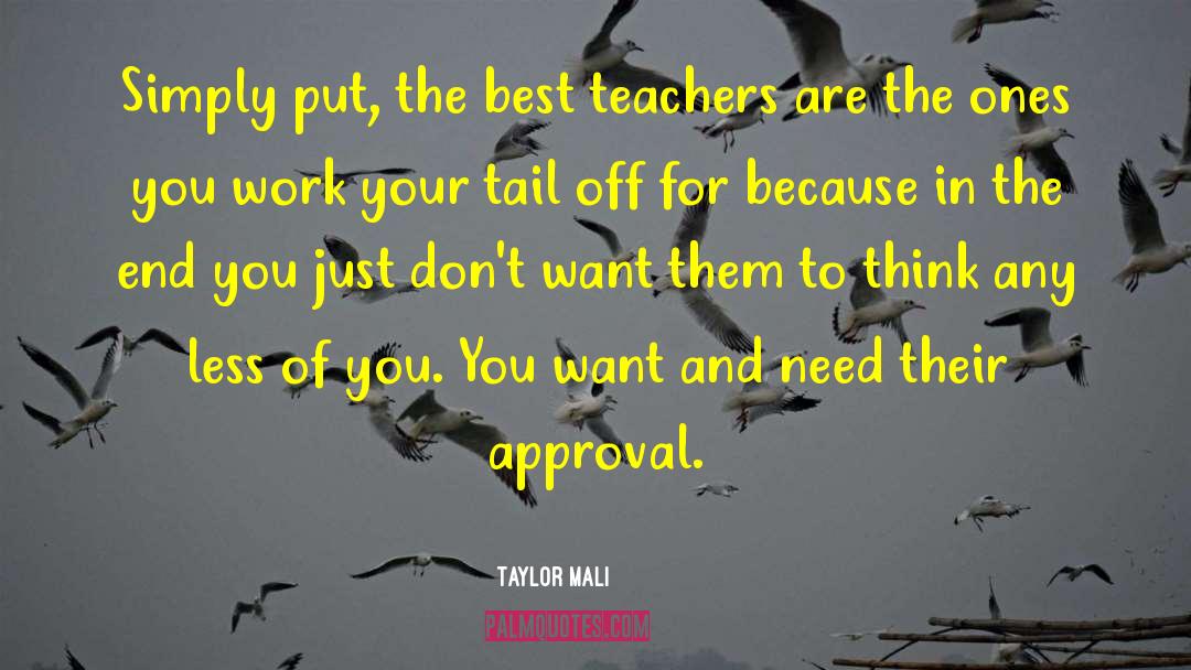 Taylor Mali Quotes: Simply put, the best teachers