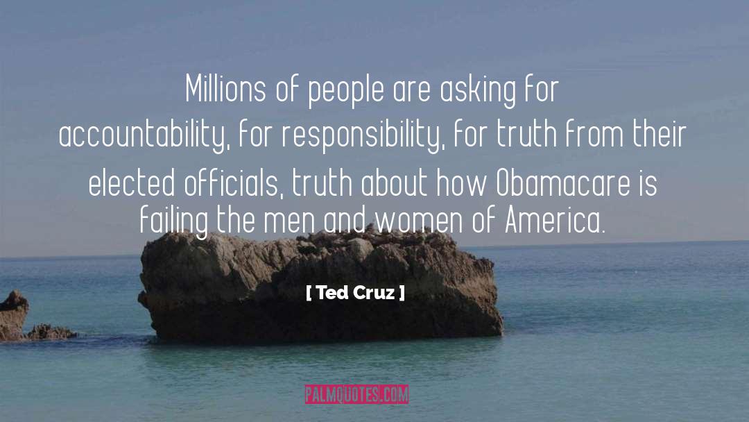 Ted Cruz Quotes: Millions of people are asking