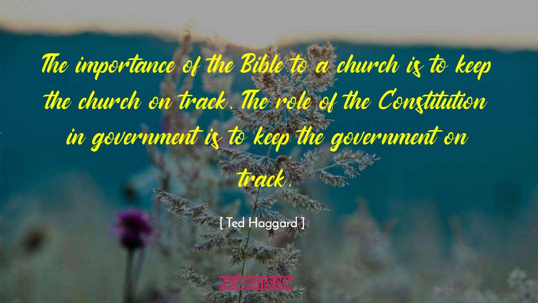 Ted Haggard Quotes: The importance of the Bible