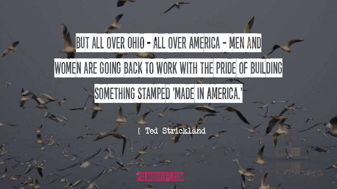 Ted Strickland Quotes: But all over Ohio -