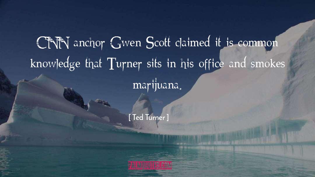Ted Turner Quotes: CNN anchor Gwen Scott claimed