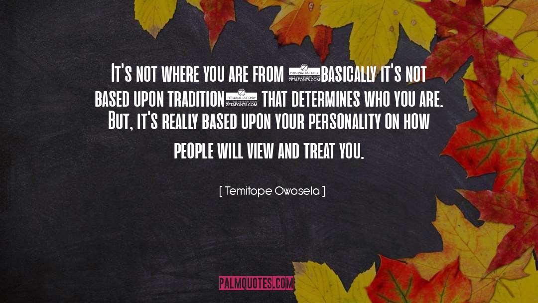 Temitope Owosela Quotes: It's not where you are