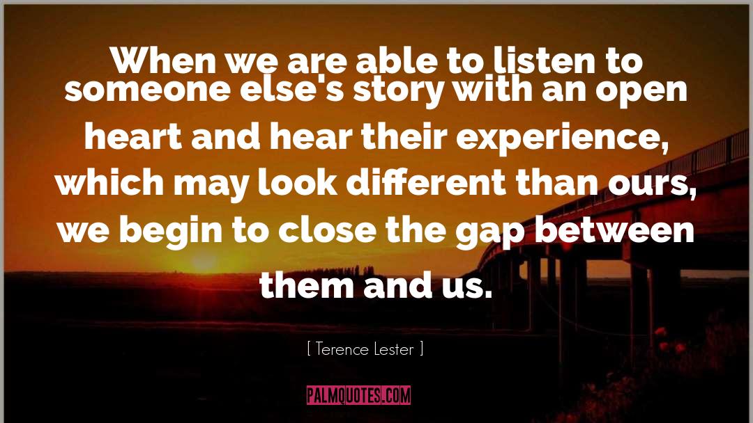 Terence Lester Quotes: When we are able to