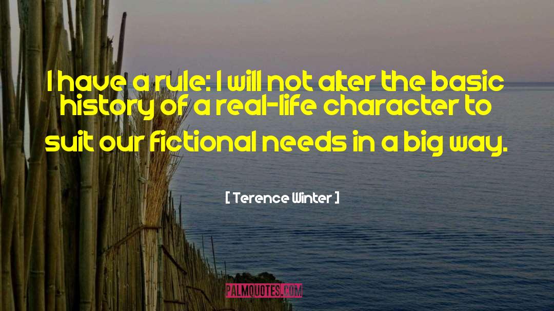 Terence Winter Quotes: I have a rule: I