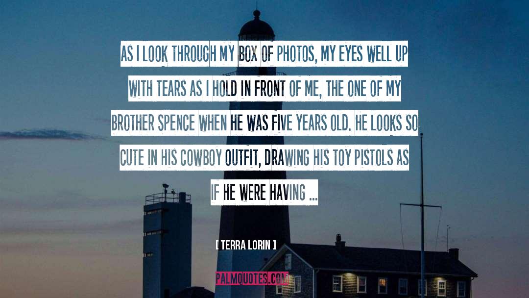 Terra Lorin Quotes: As I look through my