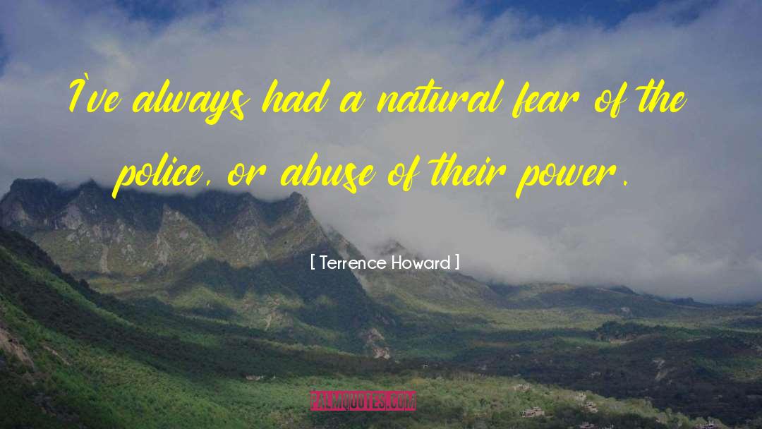 Terrence Howard Quotes: I've always had a natural