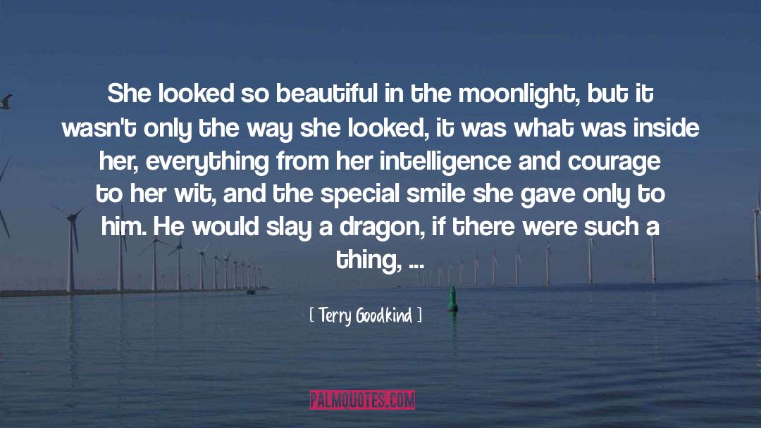 Terry Goodkind Quotes: She looked so beautiful in