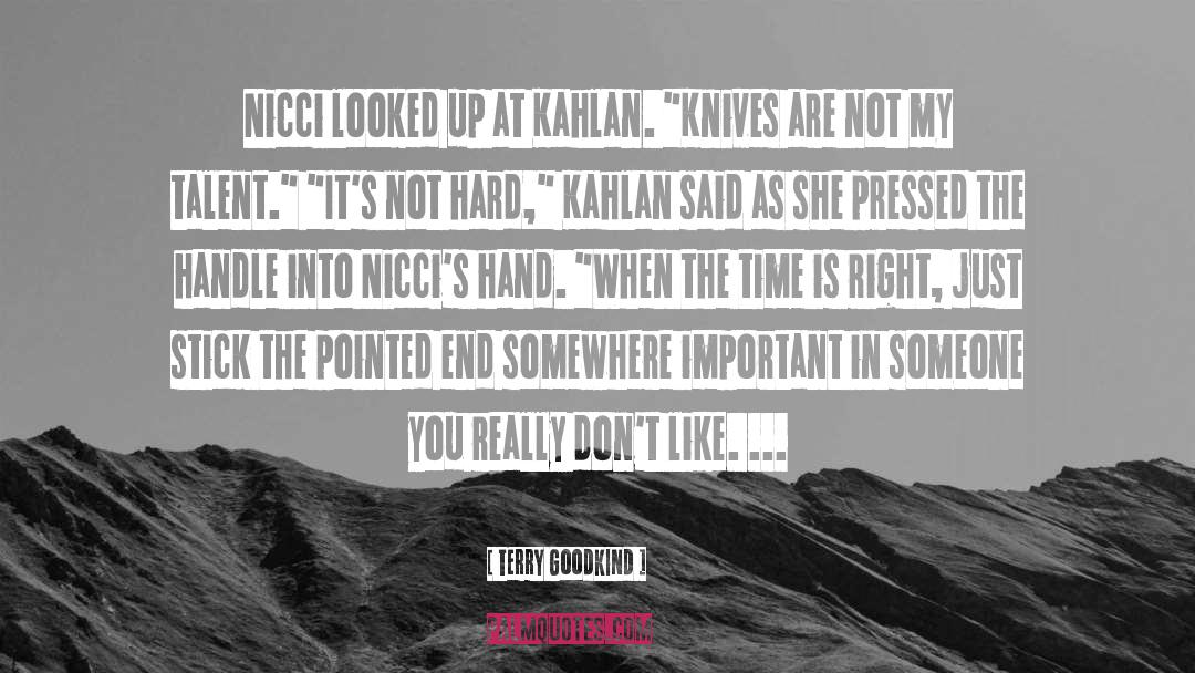 Terry Goodkind Quotes: Nicci looked up at Kahlan.