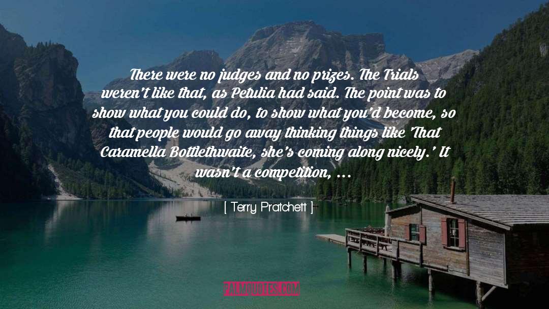 Terry Pratchett Quotes: There were no judges and