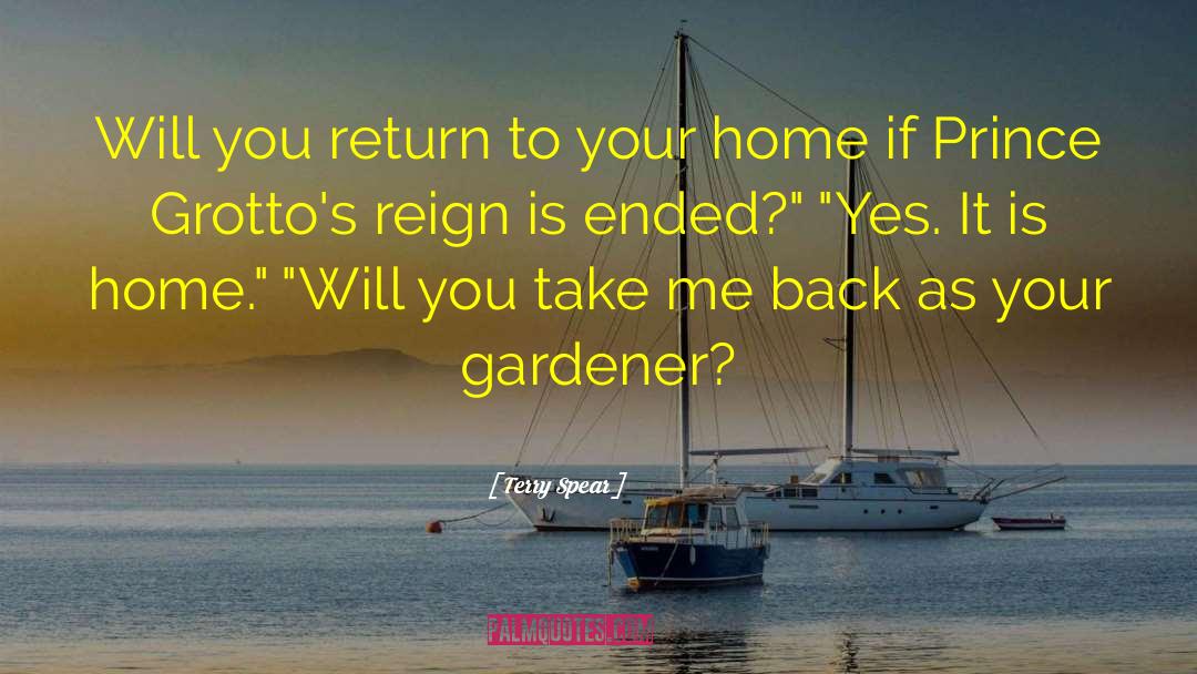 Terry Spear Quotes: Will you return to your