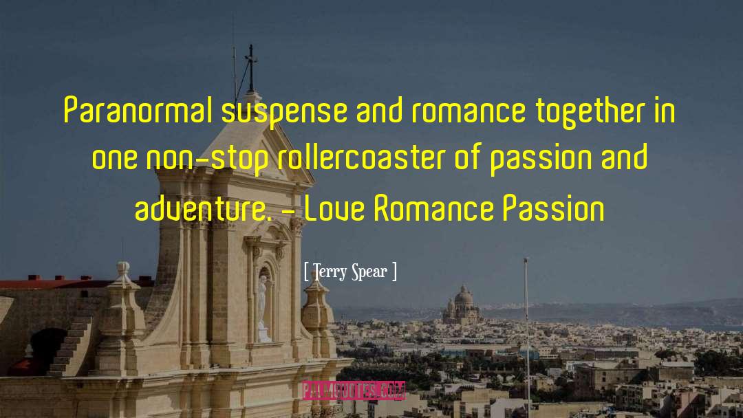 Terry Spear Quotes: Paranormal suspense and romance together