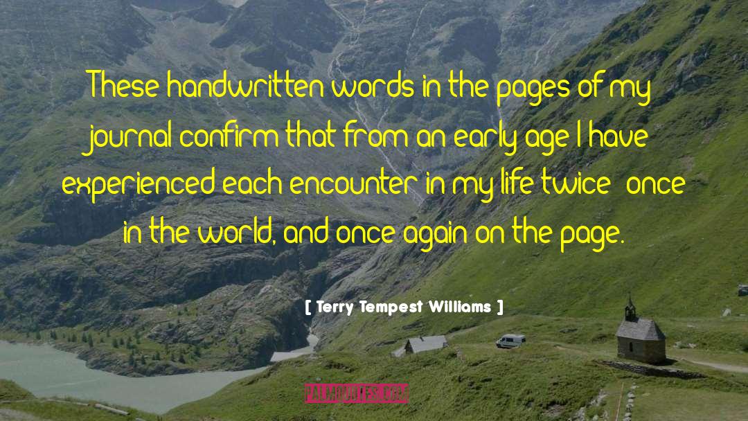 Terry Tempest Williams Quotes: These handwritten words in the