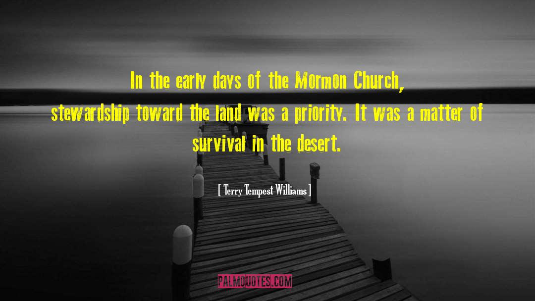 Terry Tempest Williams Quotes: In the early days of