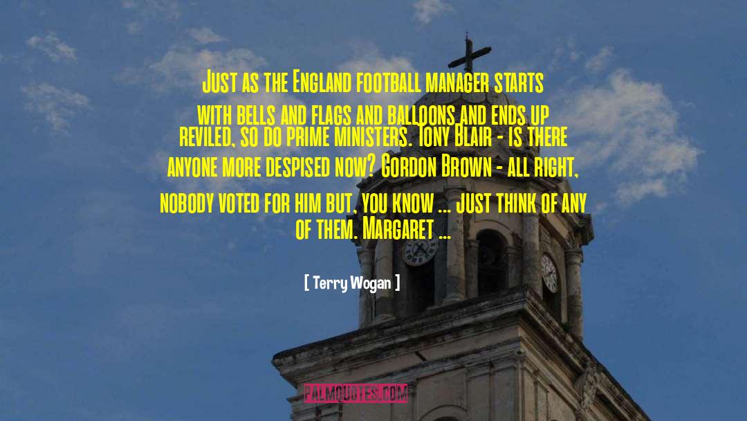 Terry Wogan Quotes: Just as the England football