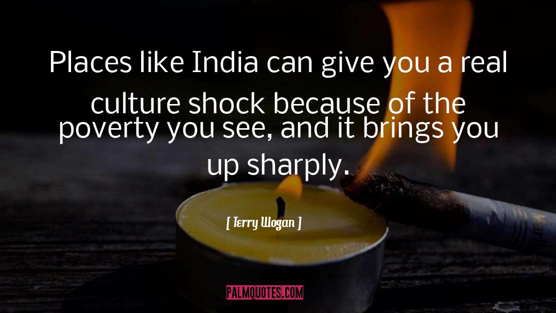 Terry Wogan Quotes: Places like India can give