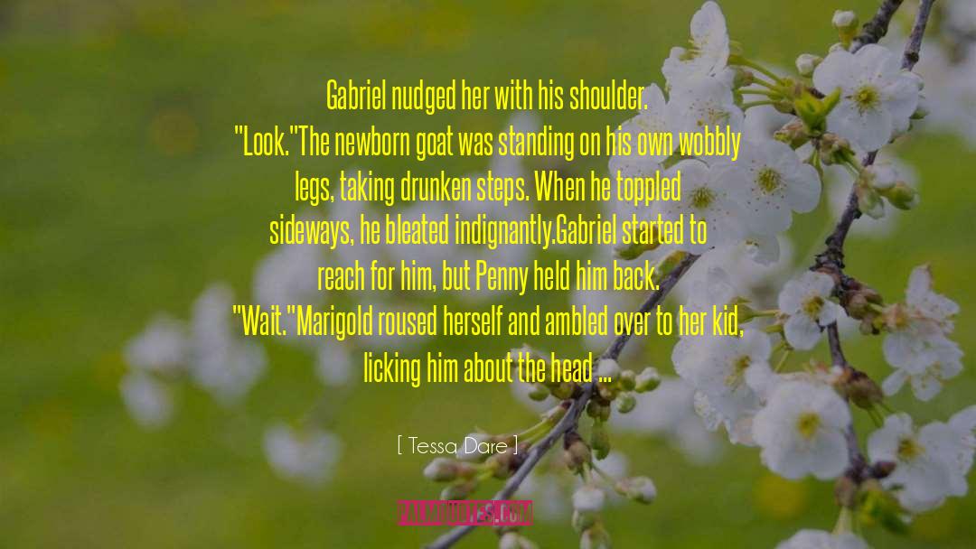 Tessa Dare Quotes: Gabriel nudged her with his