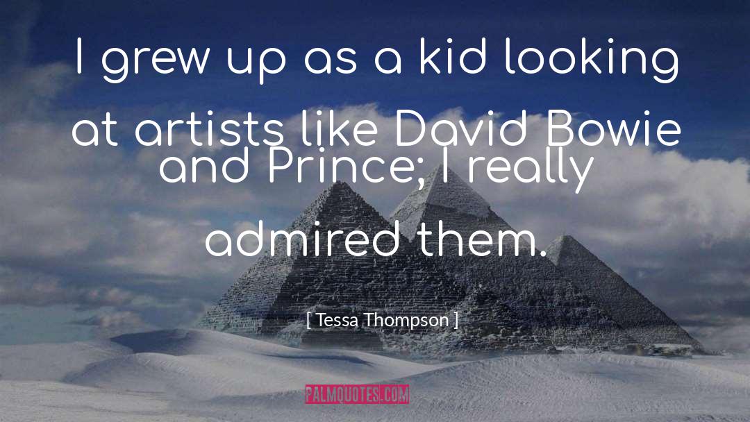 Tessa Thompson Quotes: I grew up as a