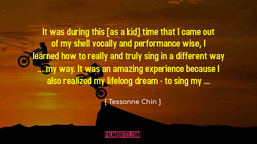Tessanne Chin Quotes: It was during this [as