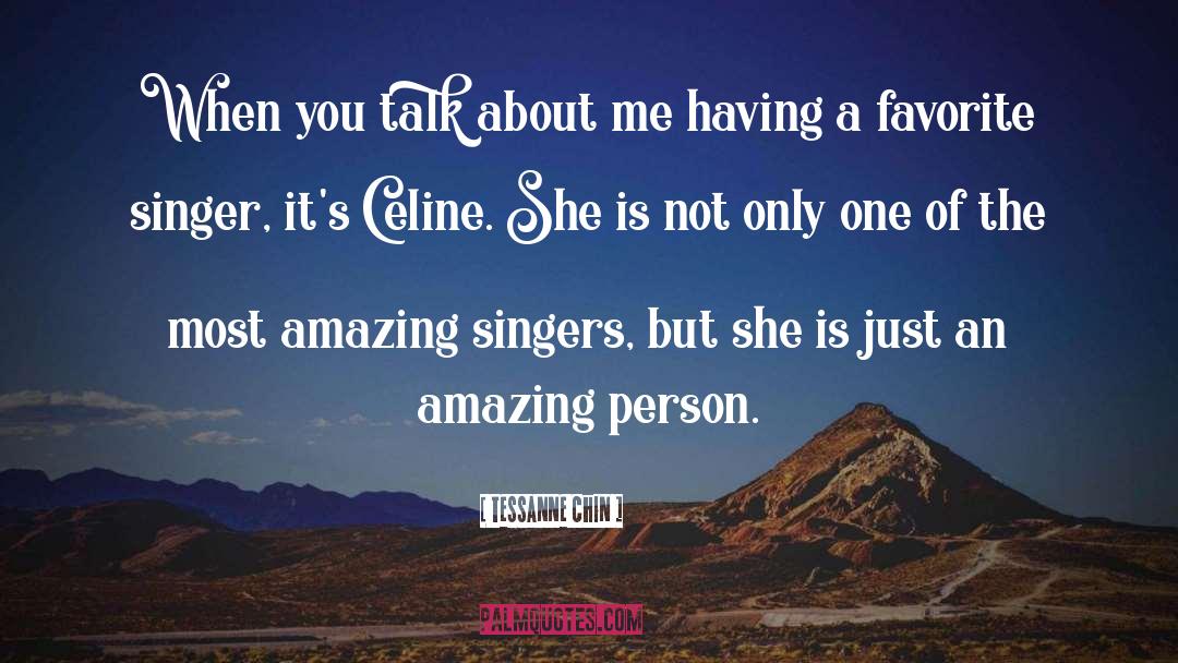 Tessanne Chin Quotes: When you talk about me