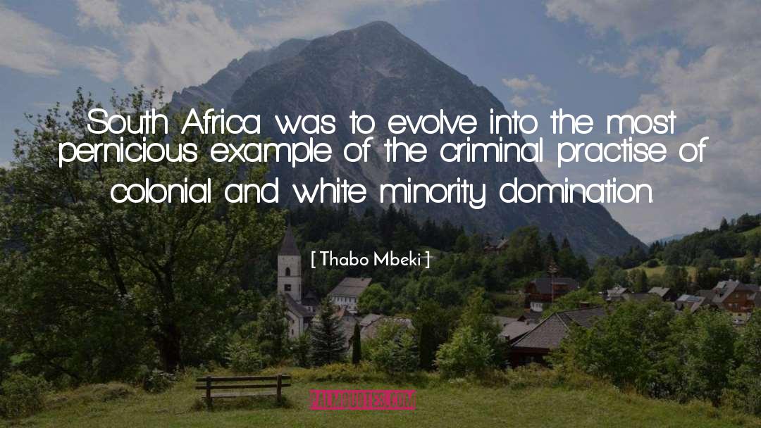 Thabo Mbeki Quotes: South Africa was to evolve