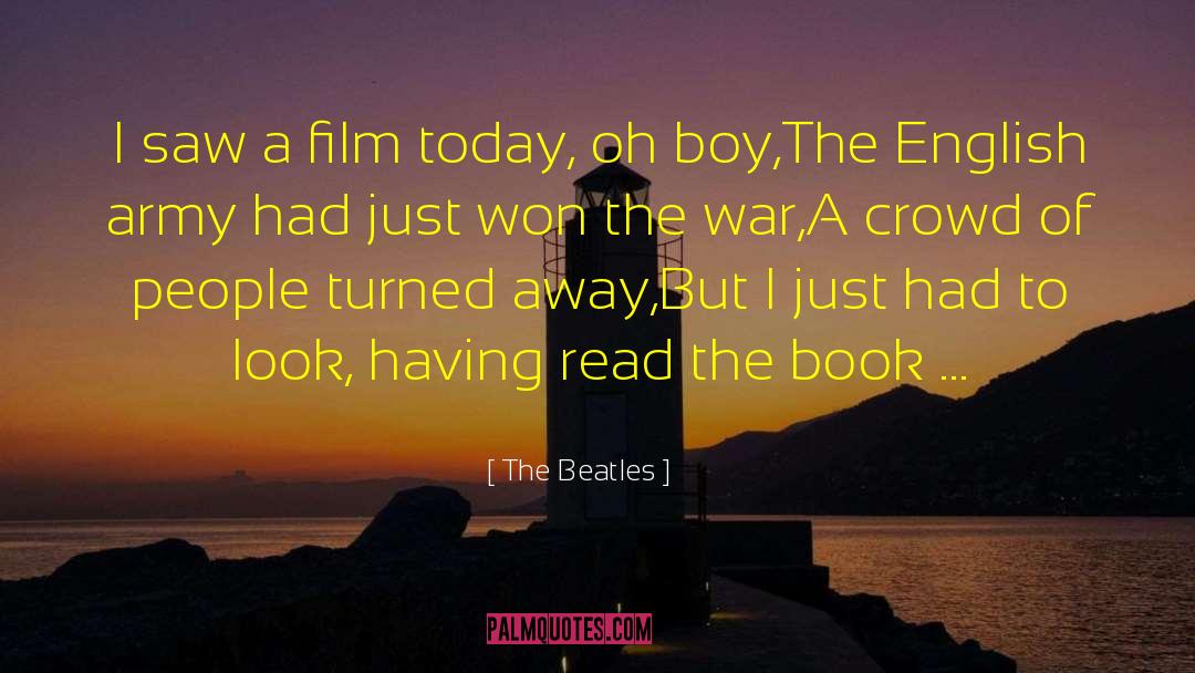 The Beatles Quotes: I saw a film today,