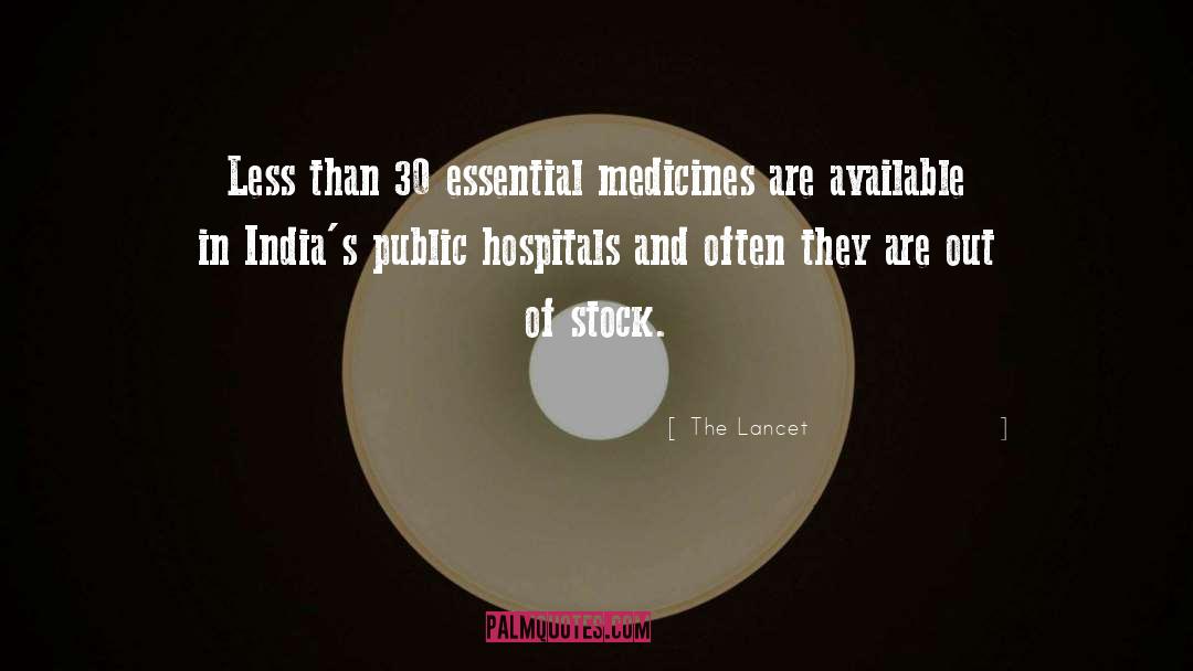 The Lancet Quotes: Less than 30 essential medicines