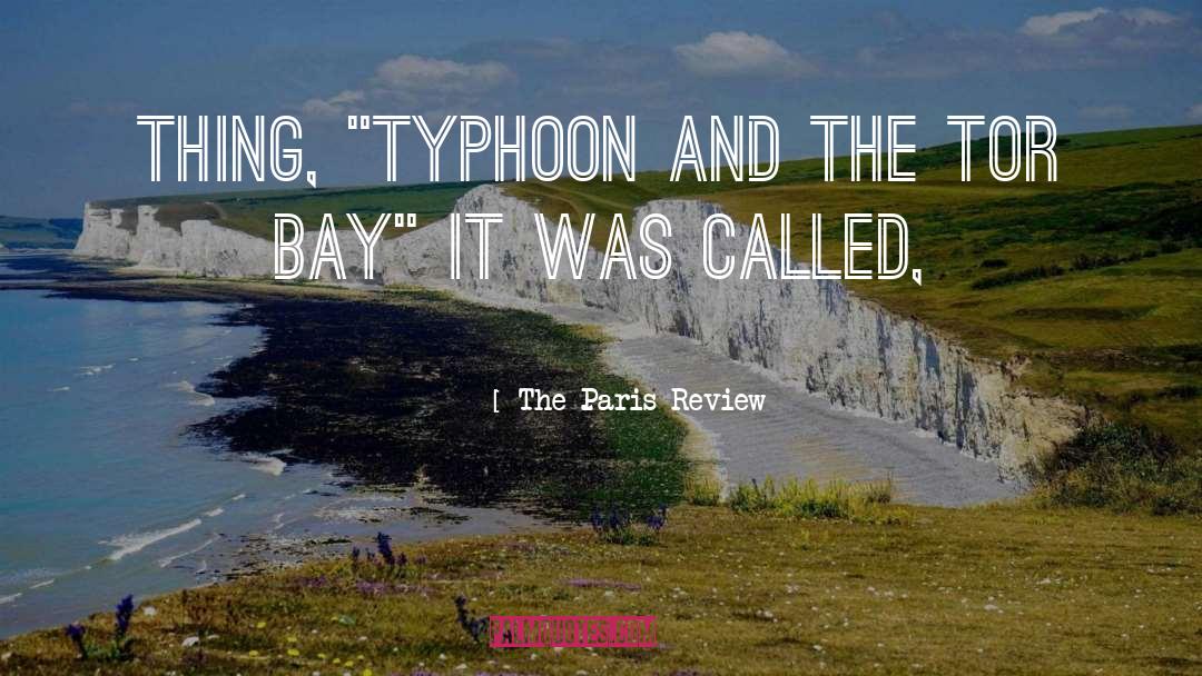 The Paris Review Quotes: thing, 