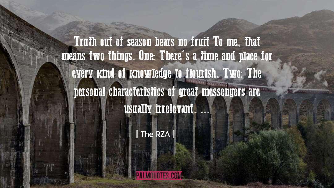 The RZA Quotes: Truth out of season bears