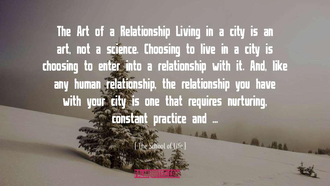 The School Of Life Quotes: The Art of a Relationship