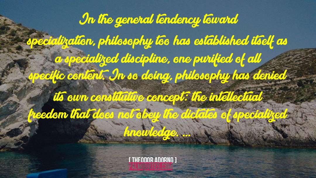 Theodor Adorno Quotes: In the general tendency toward