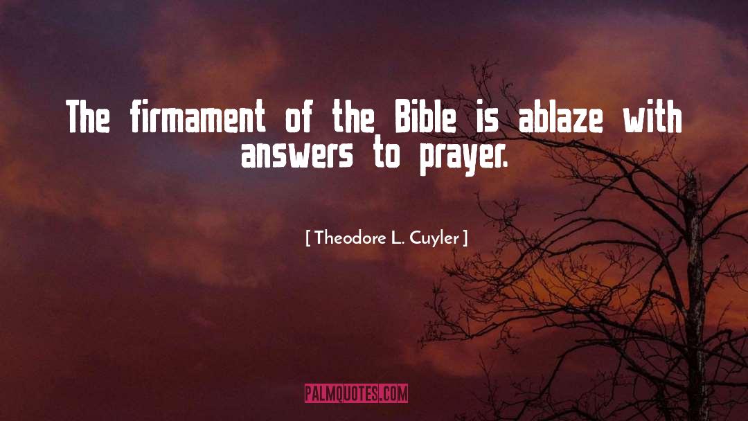 Theodore L. Cuyler Quotes: The firmament of the Bible