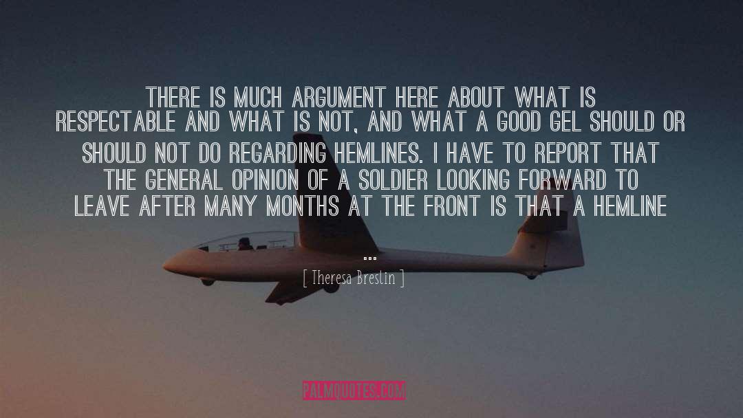 Theresa Breslin Quotes: There is much argument here