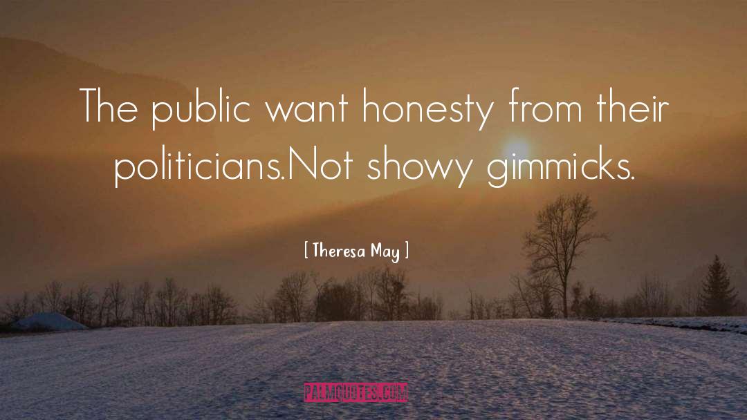 Theresa May Quotes: The public want honesty from