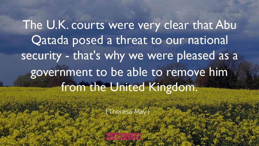 Theresa May Quotes: The U.K. courts were very