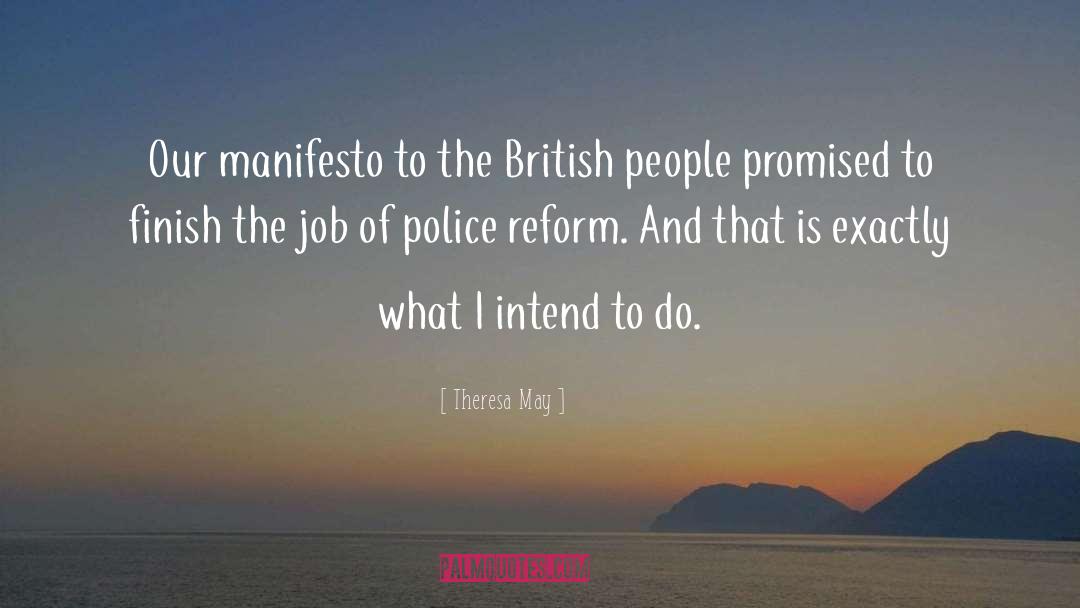 Theresa May Quotes: Our manifesto to the British