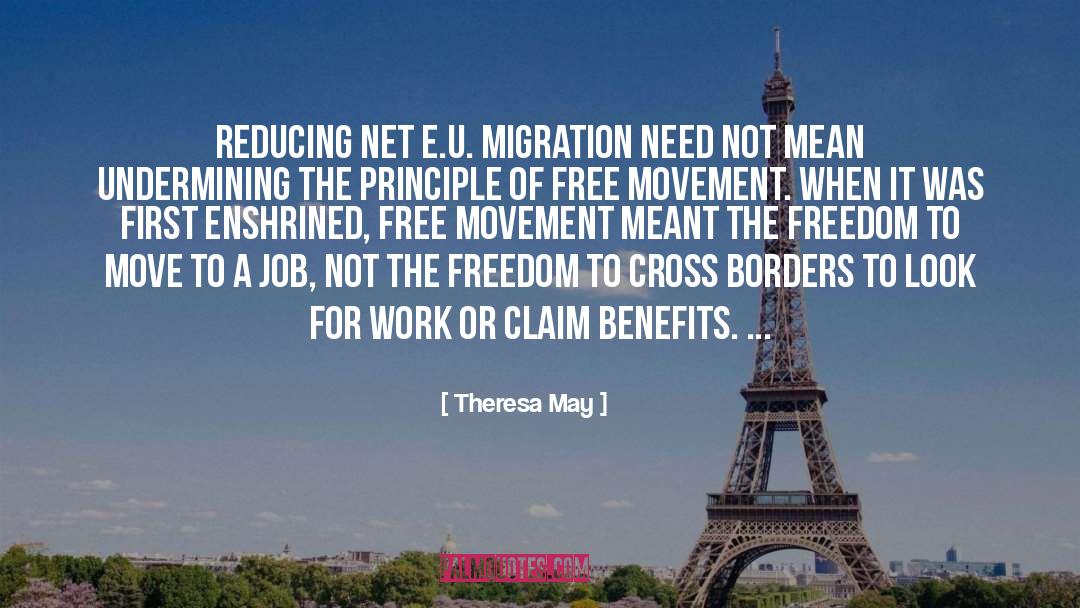 Theresa May Quotes: Reducing net E.U. migration need
