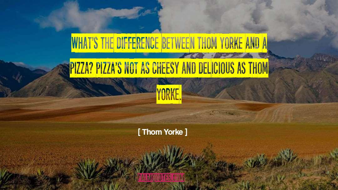 Thom Yorke Quotes: What's the difference between Thom