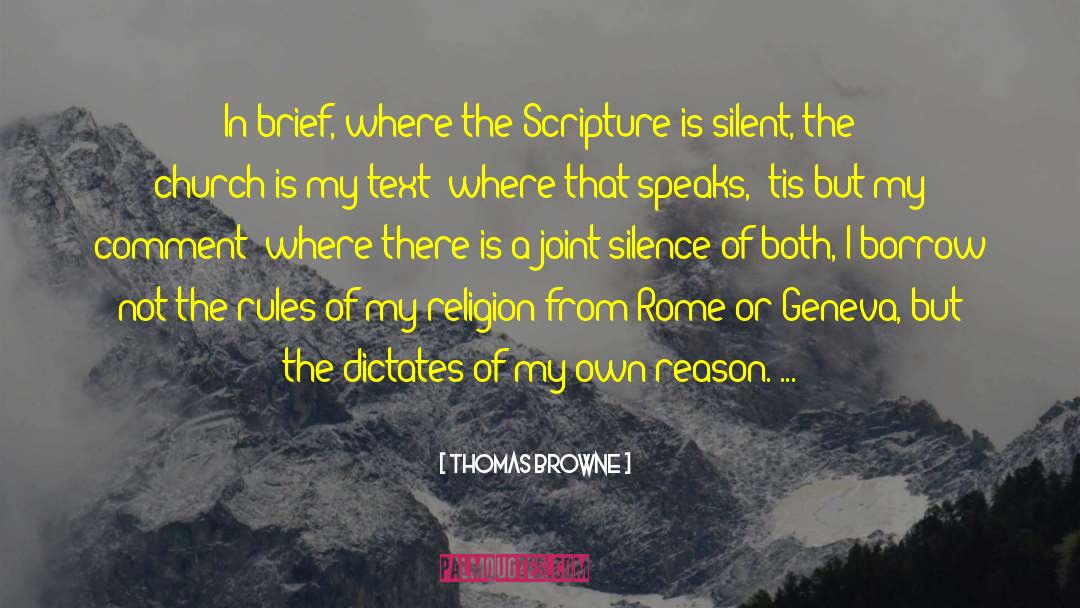Thomas Browne Quotes: In brief, where the Scripture