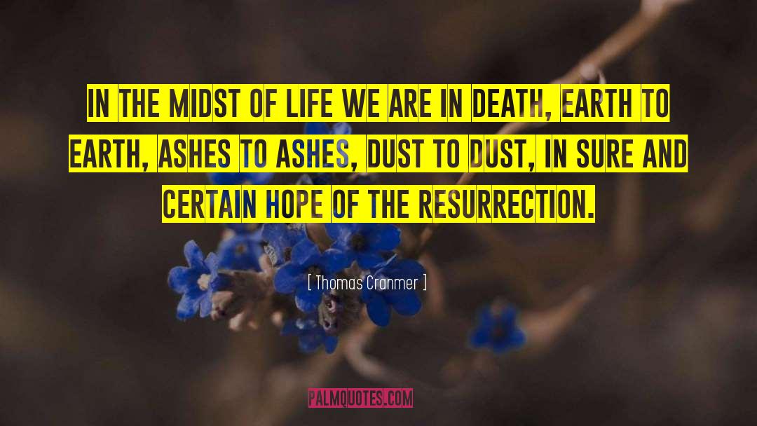 Thomas Cranmer Quotes: In the midst of life