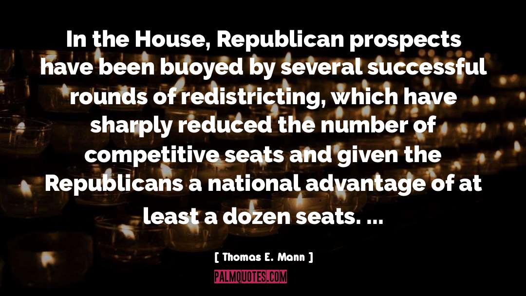 Thomas E. Mann Quotes: In the House, Republican prospects