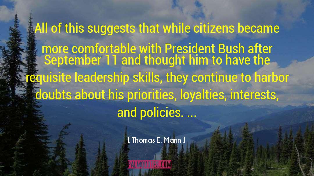 Thomas E. Mann Quotes: All of this suggests that