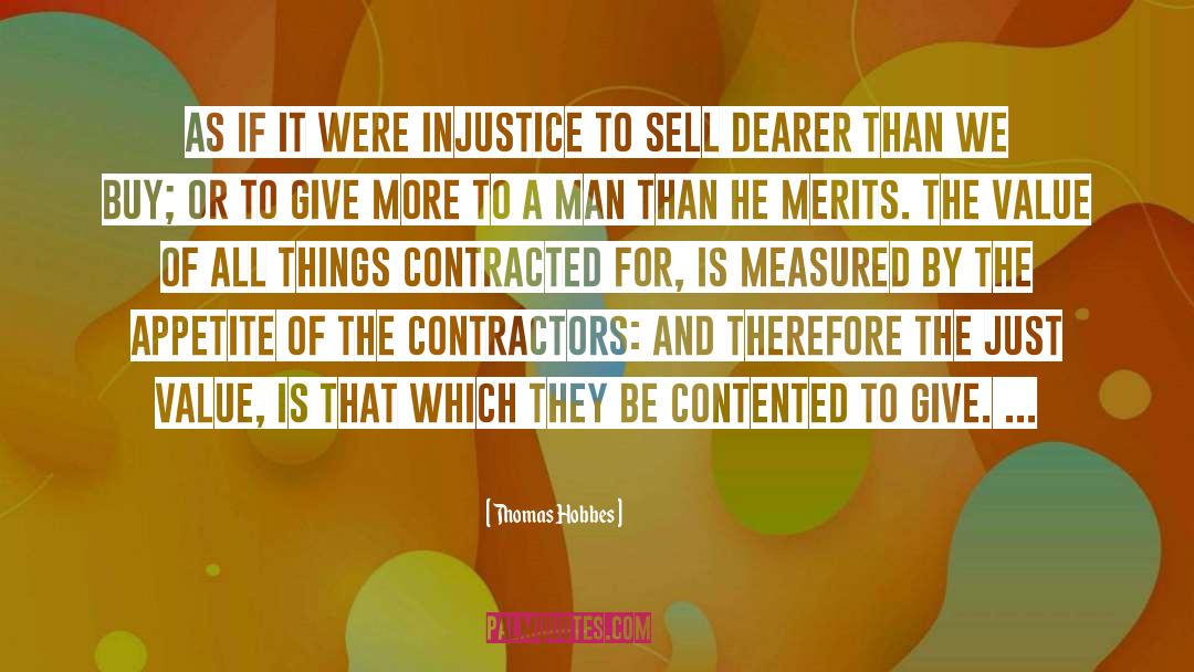 Thomas Hobbes Quotes: As if it were Injustice