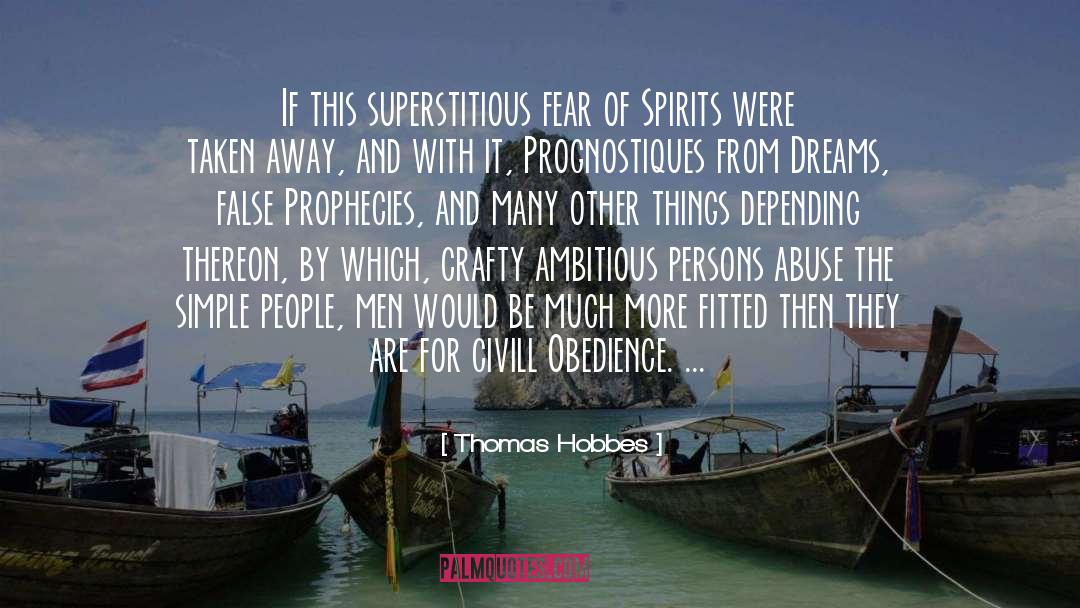 Thomas Hobbes Quotes: If this superstitious fear of