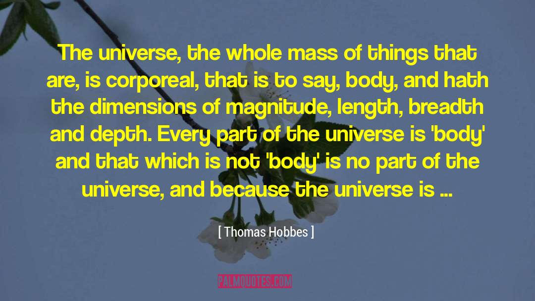 Thomas Hobbes Quotes: The universe, the whole mass