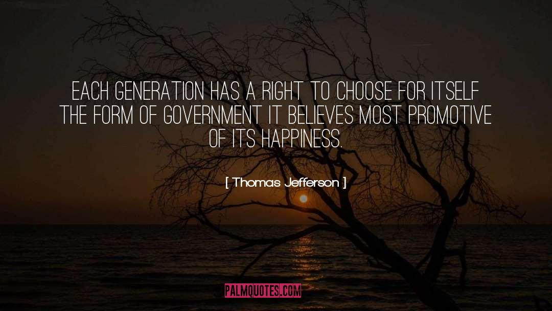 Thomas Jefferson Quotes: Each generation has a right