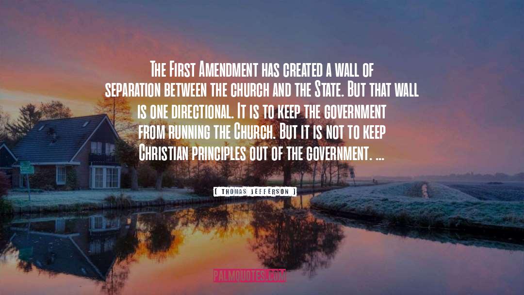 Thomas Jefferson Quotes: The First Amendment has created