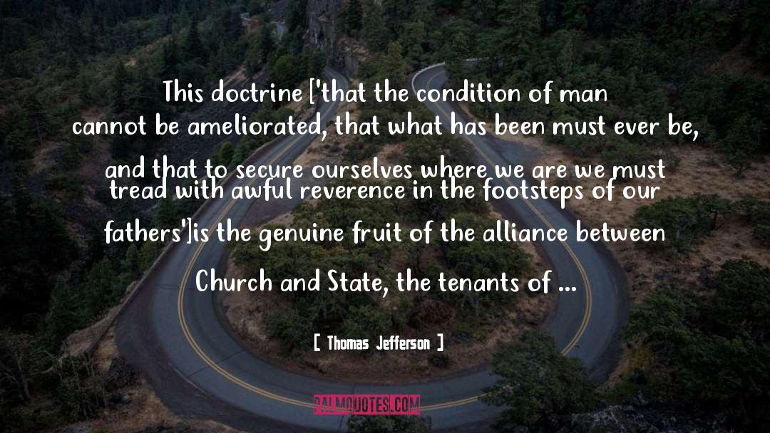 Thomas Jefferson Quotes: This doctrine ['that the condition