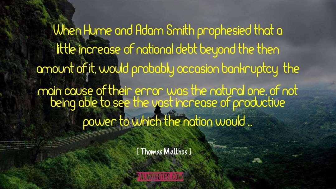 Thomas Malthus Quotes: When Hume and Adam Smith