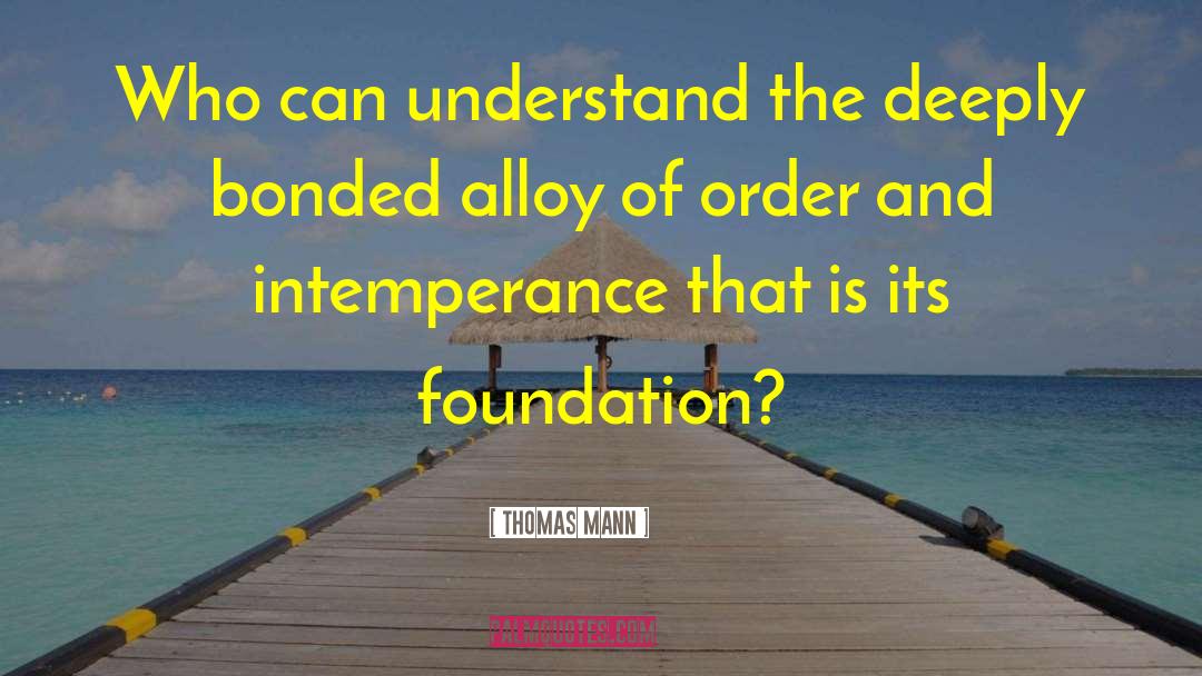 Thomas Mann Quotes: Who can understand the deeply