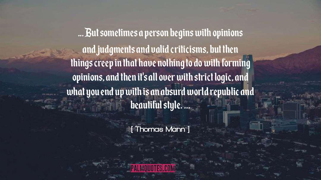 Thomas Mann Quotes: ... But sometimes a person